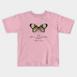 Dark Histories Butterfly Dust Logo Kids T-Shirt